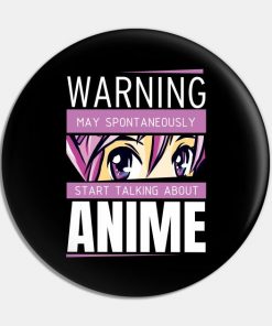 Anime Warning Spontaneous