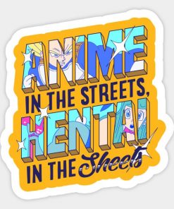 ON FRONT! Anime in the Streets, Hentai in the Sheets