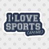 I Love Sports (Anime)